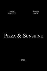 Poster for Pizza and Sunshine