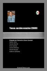 Poster for Tosco: acción evasiva
