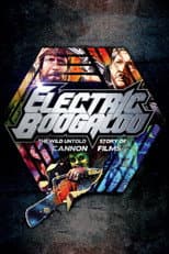 Poster for Electric Boogaloo: The Wild, Untold Story of Cannon Films