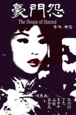 Poster for The House of Hatred