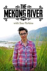 Poster for The Mekong River with Sue Perkins