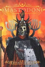 Poster for Mastodon: The Making of Emperor of Sand