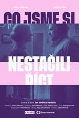 Poster for Co jsme si nestačili říct