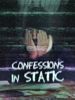 Poster for Confessions in Static