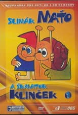 Poster for Slimák Maťo a škriatok Klinček