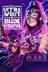 Poster for Ultra Violet & Black Scorpion