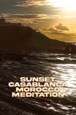 Poster for Sunset Casablanca Morocco Meditation