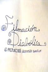 Poster for Filmación Diabólica
