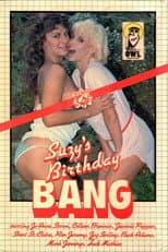 Poster for Suzy's Birthday Bang