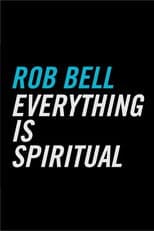 Poster for Everything Is Spiritual (2016 Tour Film)