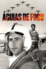 Poster for Águias de Fogo