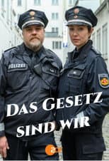 Poster for Das Gesetz sind wir