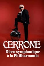 Poster for Cerrone - Disco symphonique à la Philharmonie