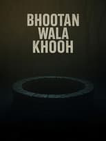 Poster for Bhootan Wala Khooh