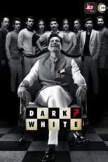 Poster for Dark 7 White
