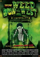Poster for How Weed Won the West