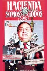 Poster for Hacienda somos casi todos