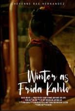 Poster for Winter as Frida Kahlo