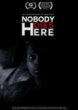 Poster for Nobody Dies Here