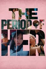 Poster for The Period of Her