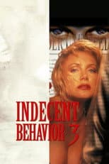 Poster for Indecent Behavior III