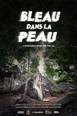Poster for Bleau Dans La Peau