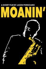 Poster for MOANIN'