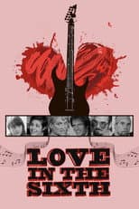 Poster for Love in the Sixth