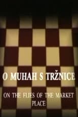 Poster for On the Flies of the Market Place