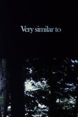 Poster for Very Similar to