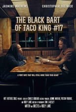 Poster for The Black Bart of Taco King #17