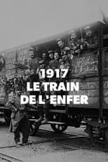 Poster for 1917, The Train from Hell