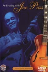 Poster for Joe Pass - An Evening With Joe Pass