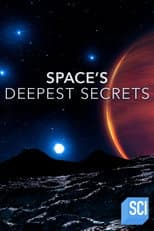 Poster for Space's Deepest Secrets
