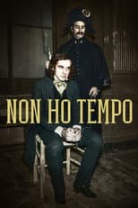 Poster for Non ho tempo
