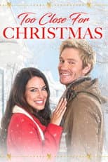 Poster for Too Close for Christmas