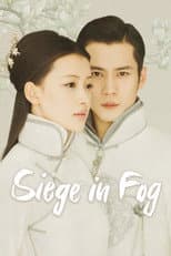 Poster for Siege in Fog