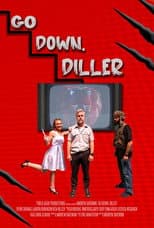 Poster for Go Down, Diller