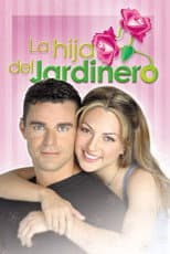Poster for La Hija del Jardinero