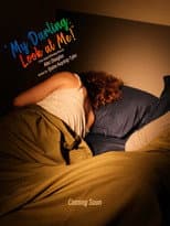 Poster for My Darling, Look at Me!