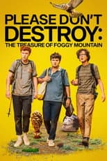 Poster for Please Don't Destroy: The Treasure of Foggy Mountain