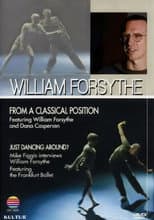 Poster for William Forsythe: Just Dancing Around?