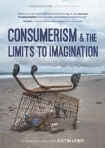 Poster for Consumerism & the Limits to Imagination