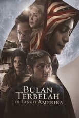 Poster for Bulan Terbelah di Langit Amerika
