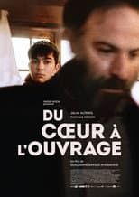 Poster for Du Coeur à l'Ouvrage