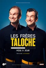 Poster for Les frères Taloche : Mise à jour