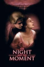 Poster for The Night and the Moment