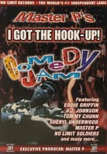 Poster for Master P's I Got The Hook-Up! Comedy Jam