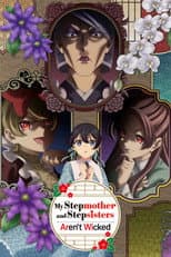 Poster for My Stepmother and Stepsisters Aren't Wicked