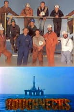 Poster for Roughnecks